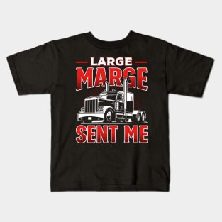 Large Marge Sent Me Kids T-Shirt